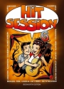Hit Session Band 6 Songbook Melodie/Texte/Akkorde