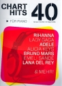 40 Chart Hits: Songbook fr Klavier / Gesang / Gitarre