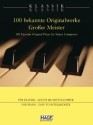 Klassik Klassik 100 bekannte Originalwerke groer Meister fr Klavier (leicht bis mittelschwer)