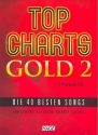 Top Charts Gold Band 2 (+2 CD's): fr Klavier, Keyboard, Gitarre und Gesang