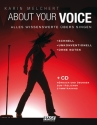 About your Voice (+CD) Alles Wissenswerte bers Singen