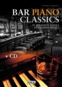 Bar Piano Classics (+CD): fr Klavier (Gesang/Gitarre)