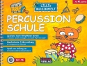 Percussionschule (+CD) Spielend leicht Rhythmen lernen fr Kinder ab 4 Jahren