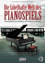 Die fabelhafte Welt des Pianospiels (+CD)