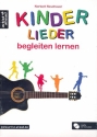 Kinderlieder begleiten lernen (+CD) fr Gitarre