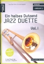 Ein halbes Dutzend Jazzduette Band 1 (+Download) fr 2 Posaunen Spielpartitur,  Neuausgabe 2012