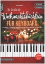 Das bezaubernde Weihnachtsbchlein (+Online Audio) fr Keyboard (sehr leicht, leicht und mittelschwer arrangiert)