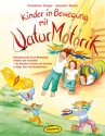 Kinder in Bewegung mit NaturMotorik Buch