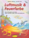 Luftmusik & Feuerfarbe Buch