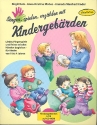 Singen, spielen, erzhlen mit Kindergebrden (+CD-ROM)