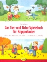 Das Tier- und Natur-Spielebuch fr Krippenkinder