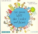 Die ganze Welt der Lieder und Reime  CD