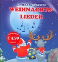 Unsere schnsten Weihnachtslieder (+CD) Liederbuch