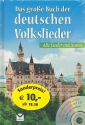 Das groe Buch der deutschen Volkslieder (+CD) Liederbuch