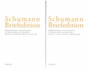Schumann Briefedition: Briefwechsel Clara und Robert Schumann II.3