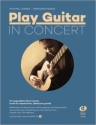Play Guitar in Concert (+Online-Audio) fr Gitarre