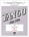 Tango for two: fr Violine und Klavier