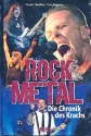 Rock & Metal Die Chronik des Krachs
