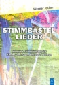 Stimmbastellieder  Liederbuch