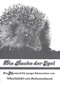 Die Rache der Igel Ein Musical fr junge Menschen