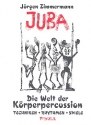 Juba Die Welt der Krperpercussion