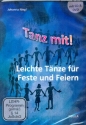 Tanz mit - Leichte Tnze fr Feste und Feiern (+DVD +CD)  Tanzbeschreibungen