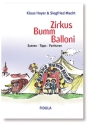 Zirkus Bumm Balloni Szenen, Tipps, Partituren
