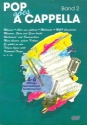 Pop goes A cappella Band 2 fr Mnnerchor a cappella (Mindestabnahme 4 Stck) Partitur