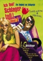 Ich find Schlager toll Band 2 Das Songbuch zum Schlagerkult Melodiestimme mit Text