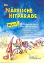 Die nrrische Hitparade Band 1: fr Gesang und Klavier / Gitarre 12 Karnevalshits