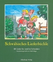 Schwbisches Liederbchle 88 Lieder fr wack're Schwaben