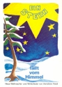 Ein Stern fllt vom Himmel - 16 neue Weihnachts- und Winterlieder zum Singen, Spielen und Musizieren mit Spielanleitung