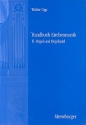 Handbuch Kirchenmusik Teilband 2 Orgel und Orgelspiel