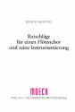 Ratschlge fr einen Fltenchor und seine Instrumentierung