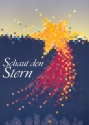 Schaut den Stern Weihnachtschorbuch fr gem Chor