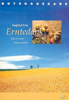 Erntedank Melodien/Texte/Akkorde Notenausgabe