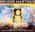Bruder Martinus CD