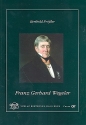 Franz Gerhard Wegeler Ein rheinischer Arzt, Universittsprofessor, Medizinal- beamter und Freund Beethovens