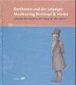 Beethoven und der Leipziger Musikverlag Breitkopf & Härtel 