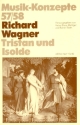 Richard Wagner Tristan und Isolde