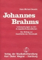 Untersuchungen zu den A-cappella- Kompositionen von Johannes Brahms