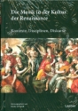 Handbuch der Musik der Renaissance Band 5 Die Musik in der Kultur der Renaissance - Kontexte, Disziplinen, Diskurse