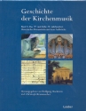 Enzyklopdie der Kirchenmusik Band 1,3 Geschichte der Kirchenmusik Teilband 3