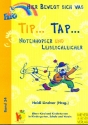 Tip  Tap - Notenhopser und Leiseschleicher