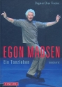 Egon Madsen Ein Tanzleben