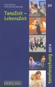 TanzZeit - Lebenszeit