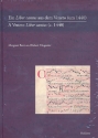 Ein Liber cantus aus dem Veneto (um 1440) Fragmente aus 2 Bibliotheken