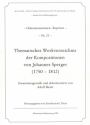 Thematisches Werkverzeichnis  der Kompositionen von Johannes Sperger (1750-1812)