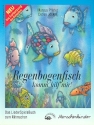 Regenbogenfisch komm hilf mir Das Liederspielebuch zum Mitmachen