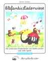 Elefantis Liegewiese  Die schnsten Kinderlieder Liederbuch